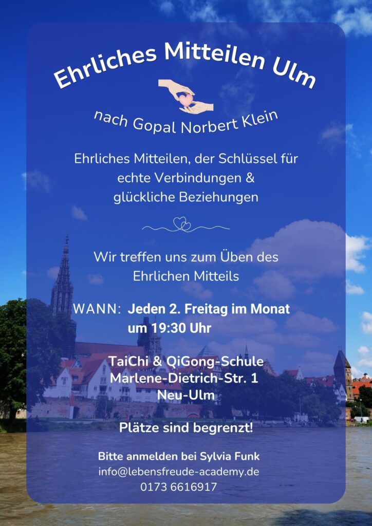 Im Hintergrund die Stadt Ulm mit Ulmer Münster, Metzgerturm und Donau - im Vordergrund der Text zum Ehrlichen Mitteilen Ulm nach Gopal Norbert Klein